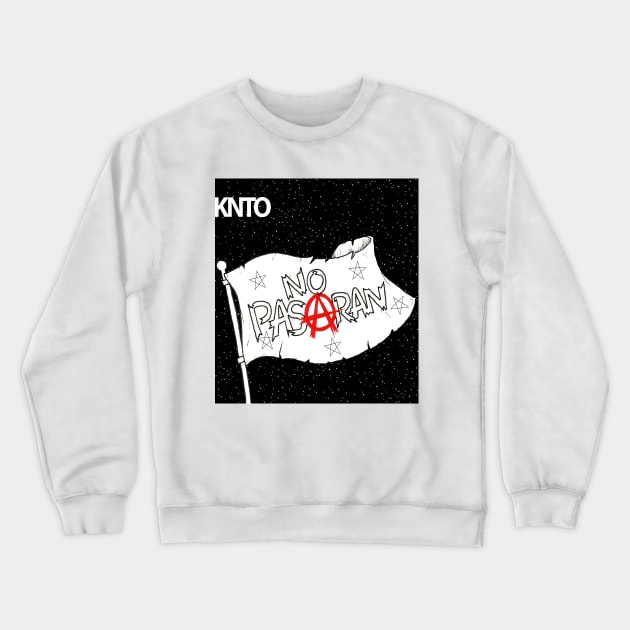 No Passaran Crewneck Sweatshirt by tristan.r.rosenkreutz